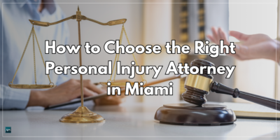 How-to-Choose-the-Right-Personal-Injury-Attorney-in-Miami