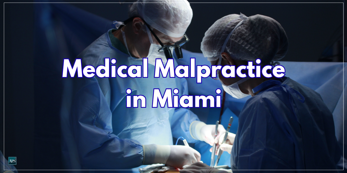 Personal Injury Attorney - Medical Malpractice in Miami